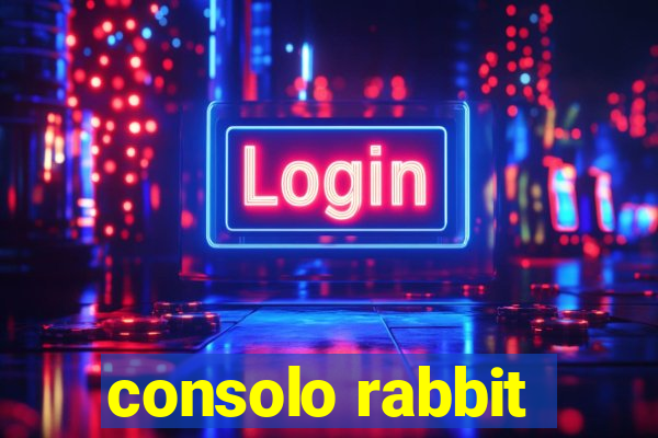 consolo rabbit